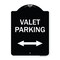 Signmission Valet Parking W/ Bidirectional Arrow Heavy-Gauge Aluminum Sign, 24" x 18", BW-1824-22751 A-DES-BW-1824-22751 - alternate 1